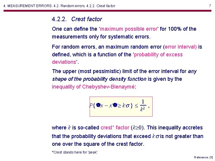 4. MEASUREMENT ERRORS. 4. 2. Random errors. 4. 2. 2. Crest factor 7 4.