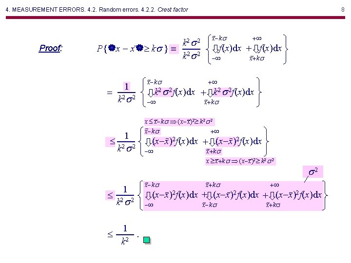 4. MEASUREMENT ERRORS. 4. 2. Random errors. 4. 2. 2. Crest factor Proof: k