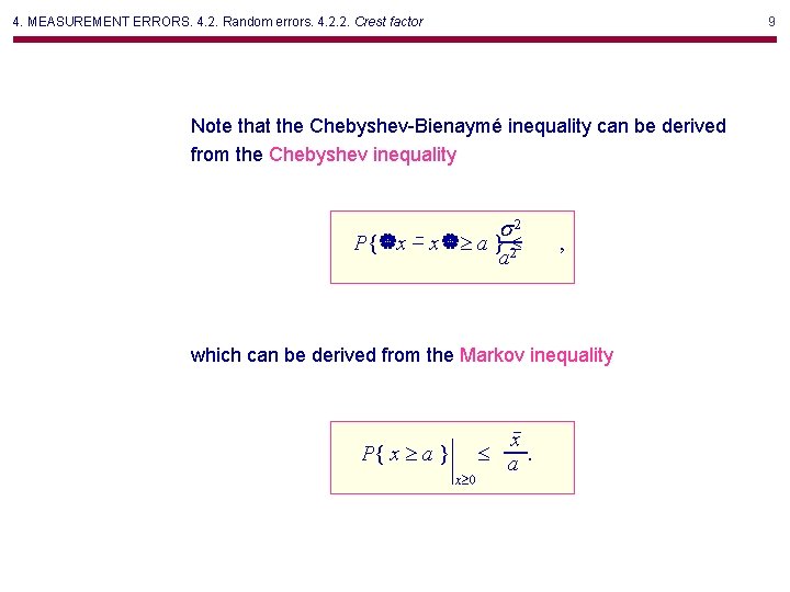 4. MEASUREMENT ERRORS. 4. 2. Random errors. 4. 2. 2. Crest factor 9 Note