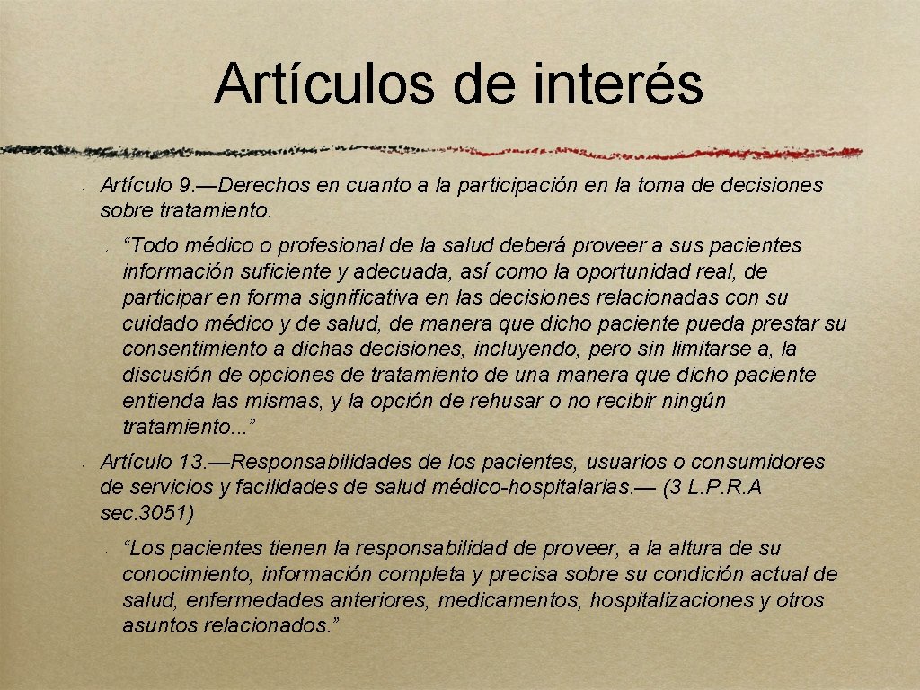 Artículos de interés Artículo 9. —Derechos en cuanto a la participación en la toma