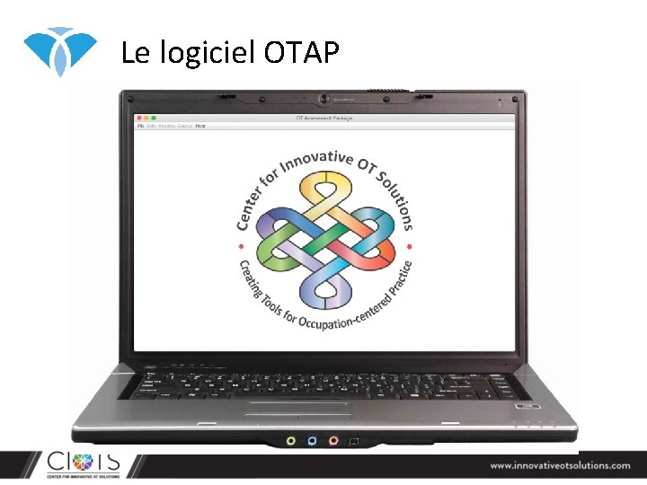 Le logiciel OTAP Le logiciel OTAP