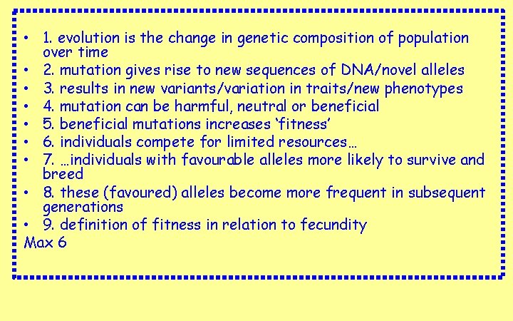  • 1. evolution is the change in genetic composition of population over time