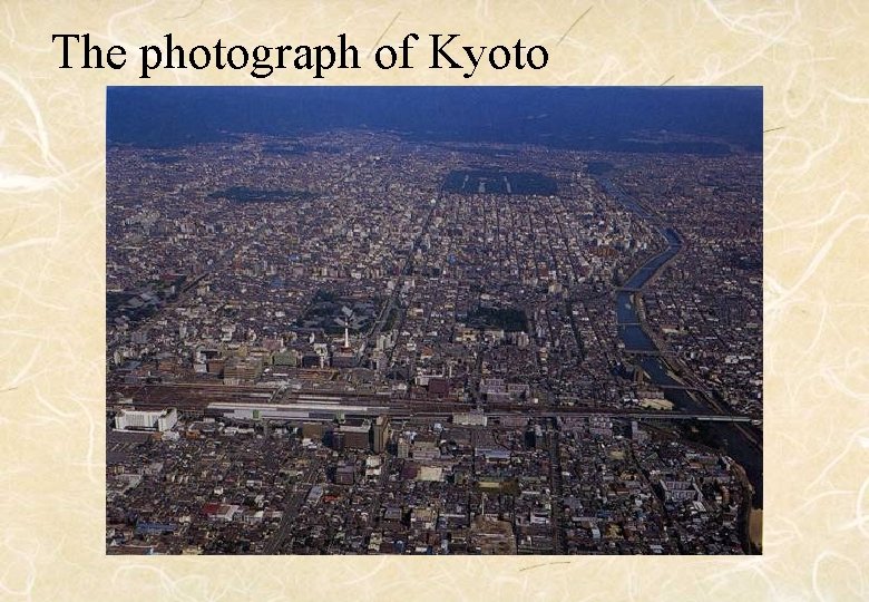 The photograph of Kyoto 