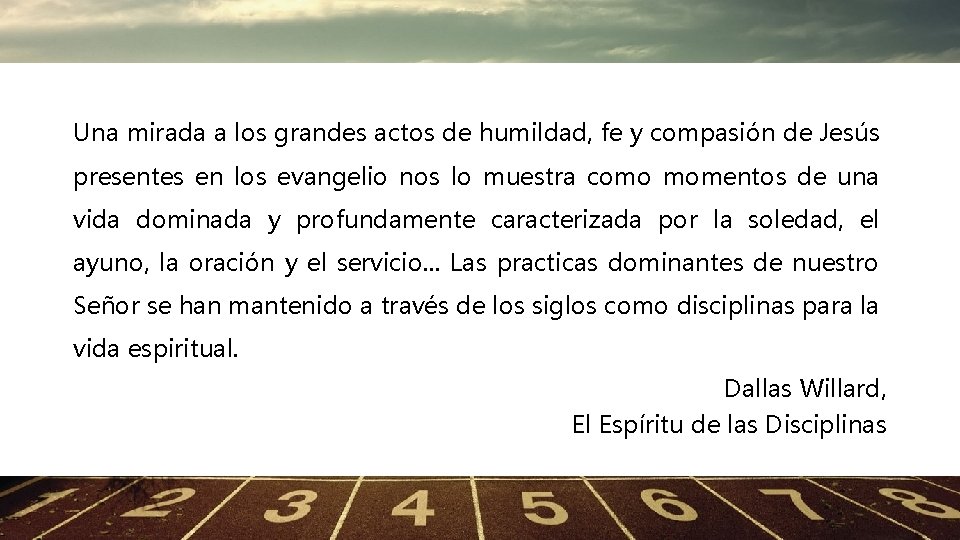 Una mirada a los grandes actos de humildad, fe y compasión de Jesús presentes Una mirada a los grandes actos de humildad, fe y compasión de Jesús presentes