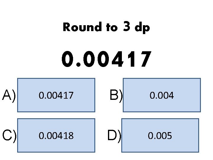 Significant Figures Rounding to Decimal Places 10 multiple