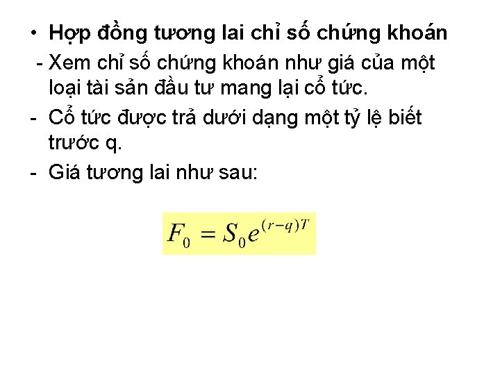  • Hợp đồng tương lai chỉ số chứng khoán - Xem chỉ số