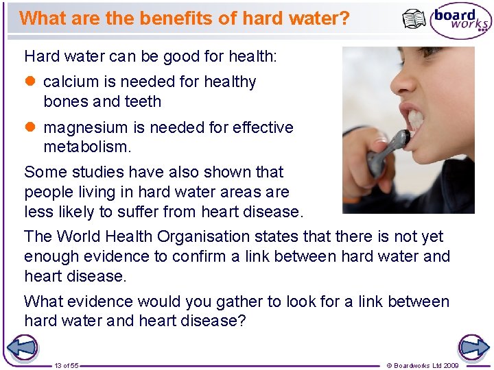 What are the benefits of hard water? Hard water can be good for health: