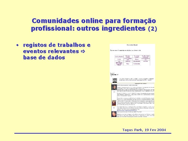 Comunidades online para formação profissional: outros ingredientes (2) • registos de trabalhos e eventos