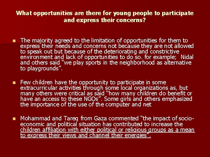 What opportunities are there for young people to participate and express their concerns? n