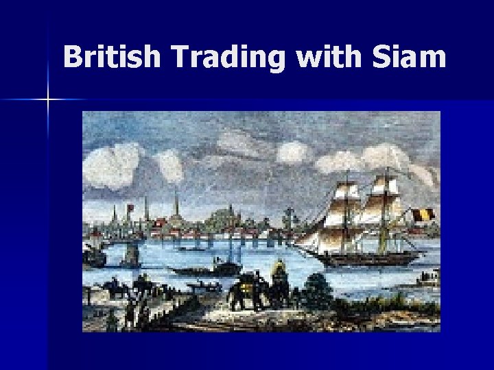 British Trading with Siam 