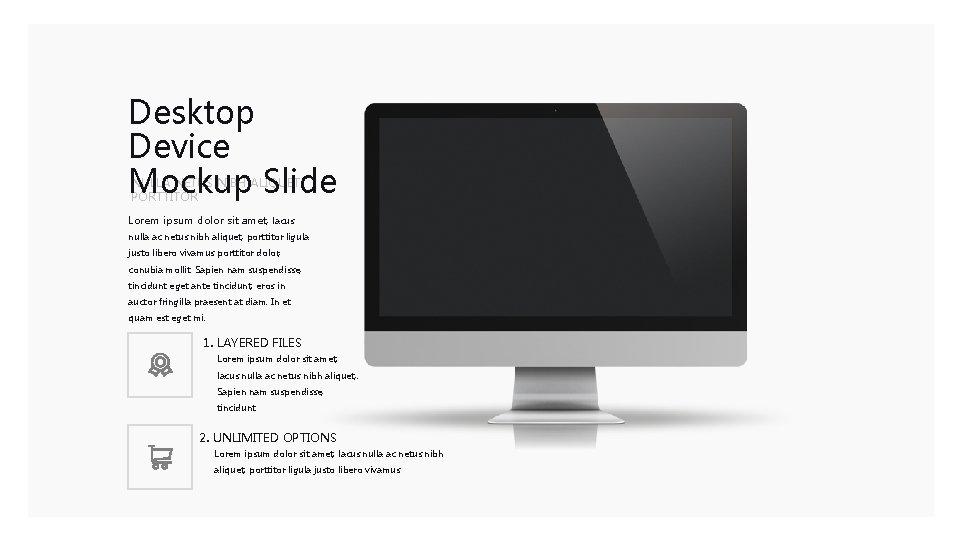 Desktop Device Mockup Slide NULLA NETUS NIBH ALIQUET PORTTITOR Lorem ipsum dolor sit amet,