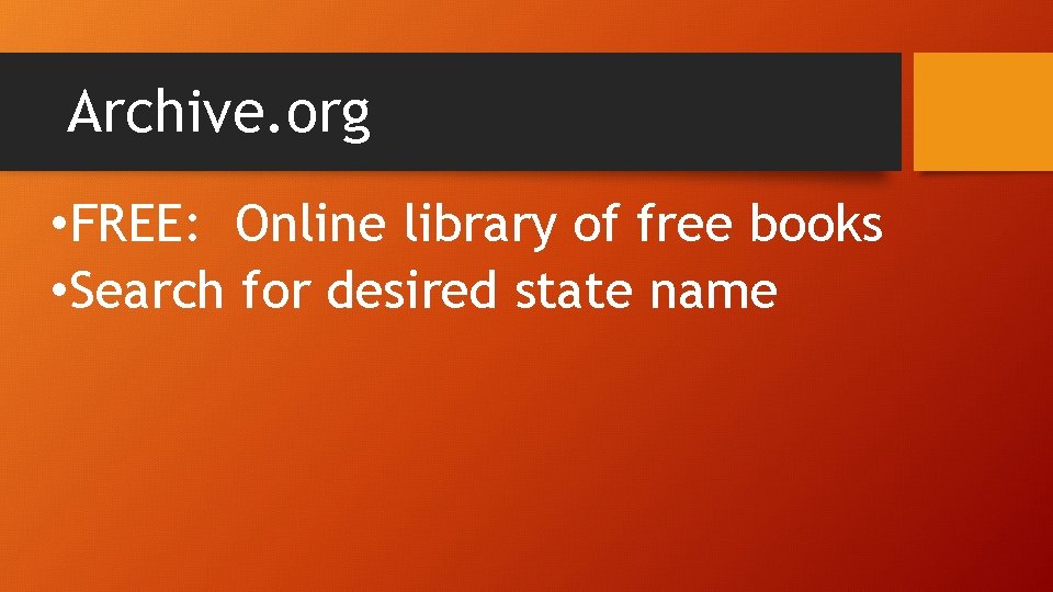 Archive. org • FREE: Online library of free books • Search for desired state