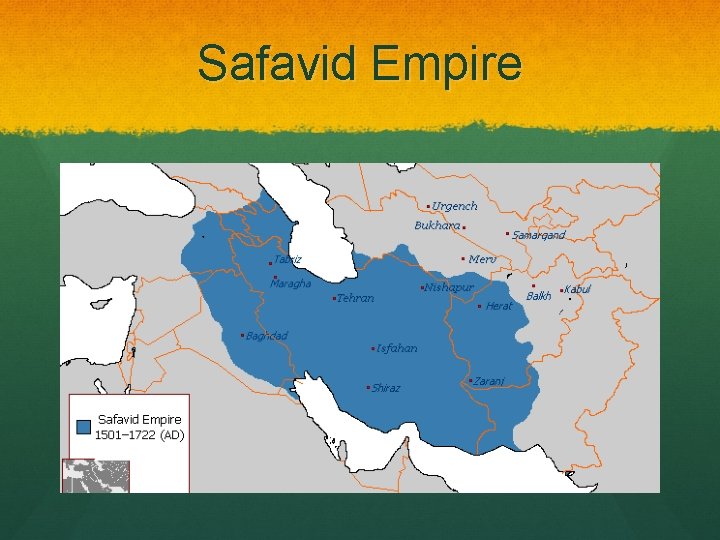 Safavid Empire 