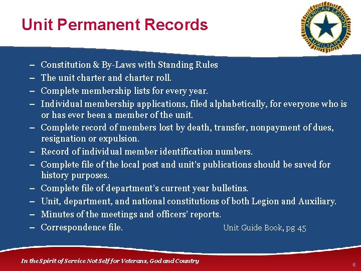 Unit Permanent Records – – – Constitution & By-Laws with Standing Rules The unit