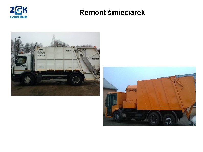 Remont śmieciarek 