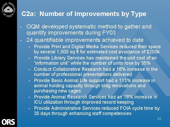C 2 a: Number of Improvements by Type • • OQM developed systematic method