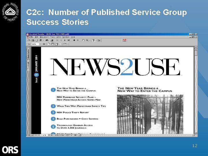 C 2 c: Number of Published Service Group Success Stories 12 