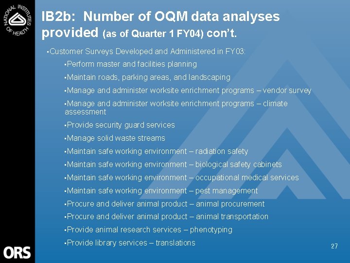 IB 2 b: Number of OQM data analyses provided (as of Quarter 1 FY