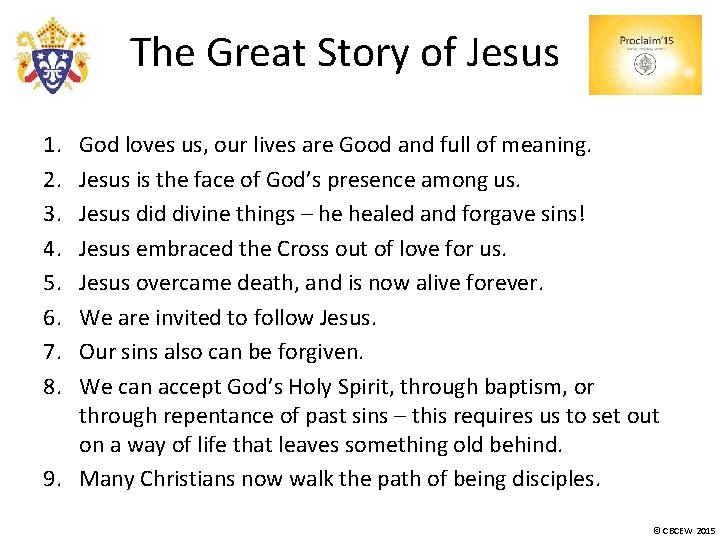 The Great Story of Jesus 1. 2. 3. 4. 5. 6. 7. 8. God