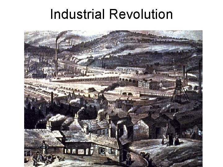 Industrial Revolution 