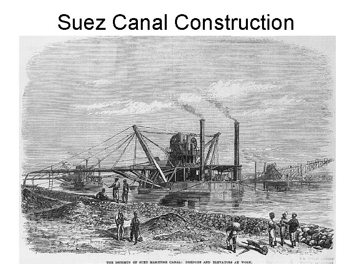 Suez Canal Construction 