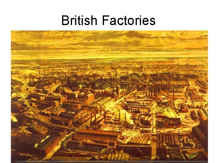 British Factories 