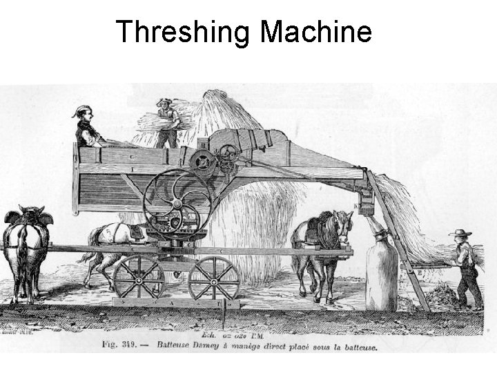 Threshing Machine 