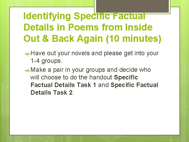 Identifying Specific Factual Details in Poems from Inside Out & Back Again (10 minutes)