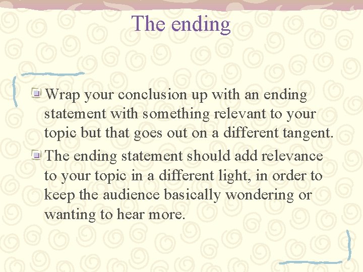 How to write an effective conclusion Paula Holloway