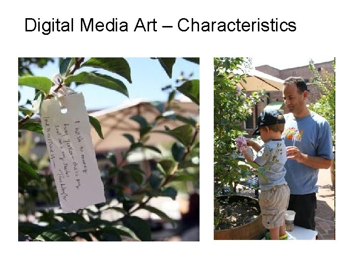 Digital Media Art – Characteristics 