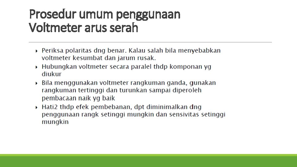 Prosedur umum penggunaan Voltmeter arus serah 