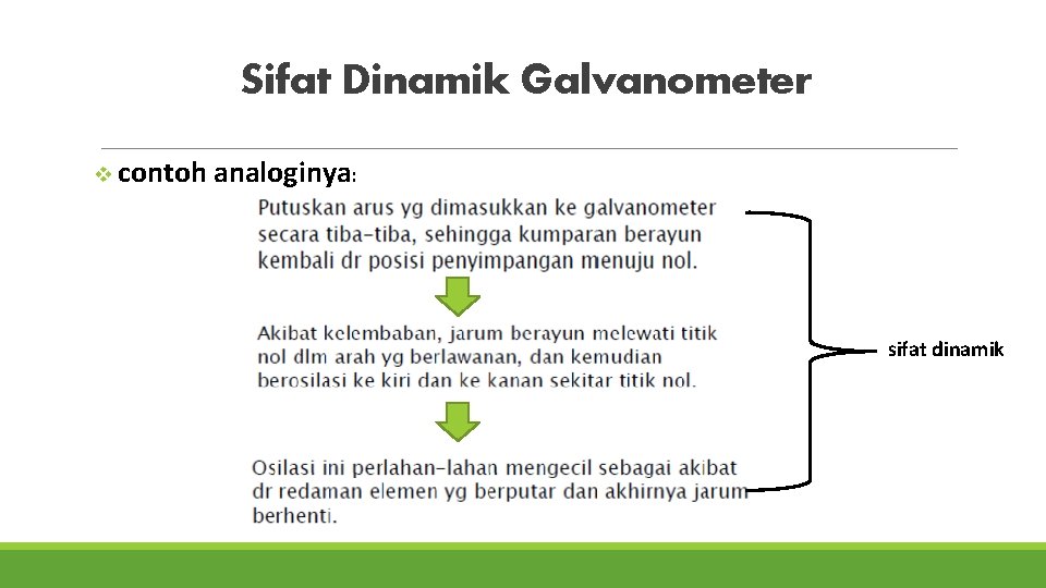 Sifat Dinamik Galvanometer v contoh analoginya: sifat dinamik 