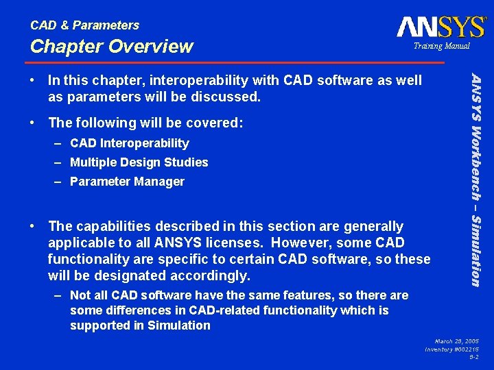 CAD & Parameters Chapter Overview Training Manual • The following will be covered: –