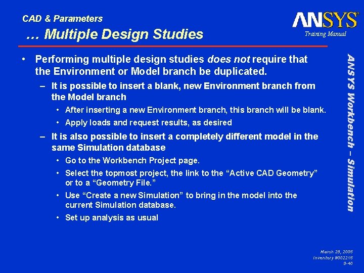 CAD & Parameters … Multiple Design Studies Training Manual – It is possible to CAD & Parameters … Multiple Design Studies Training Manual – It is possible to