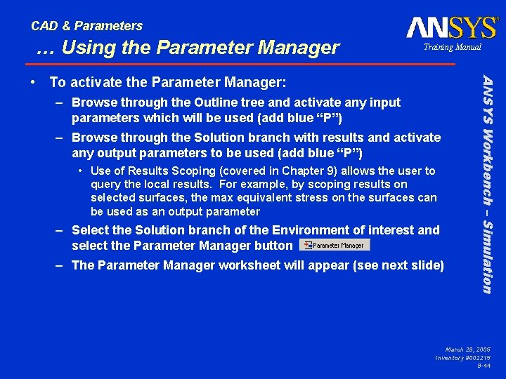 CAD & Parameters … Using the Parameter Manager Training Manual – Browse through the