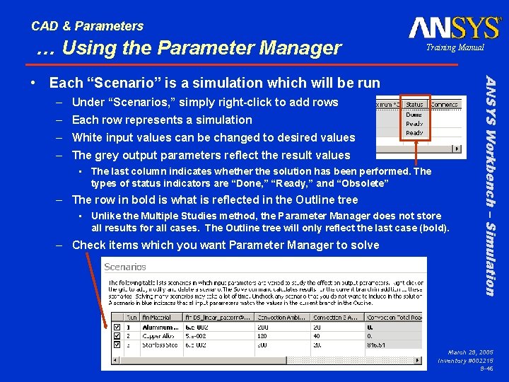 CAD & Parameters … Using the Parameter Manager Training Manual – Under “Scenarios, ”