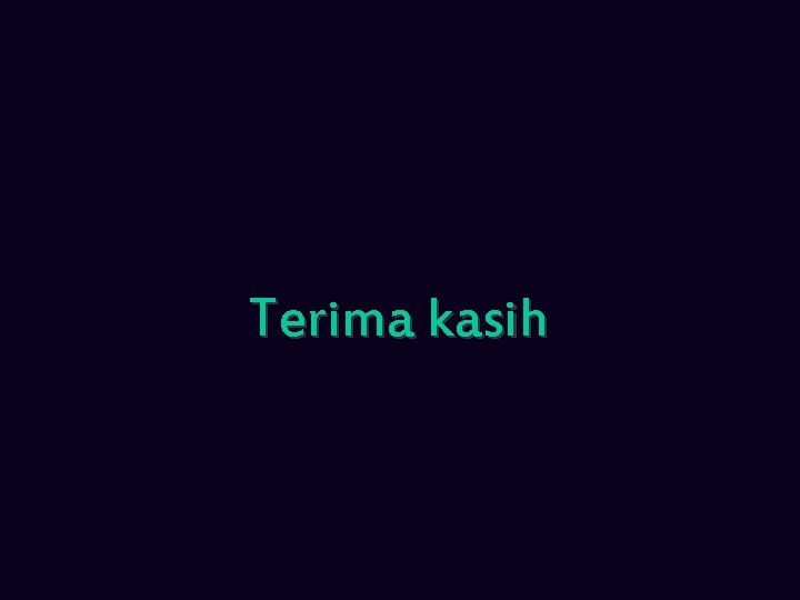 Terima kasih 