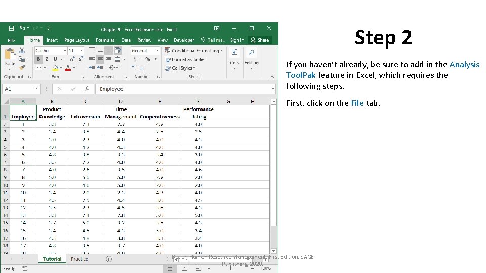 Step 2 If you haven’t already, be sure to add in the Analysis Tool.