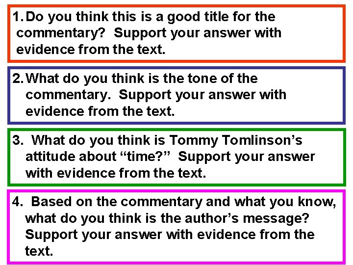 1. Do you think this is a good title for the commentary? Support your