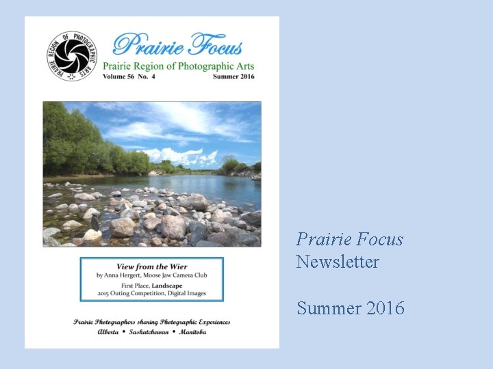 Prairie Focus Newsletter Summer 2016 