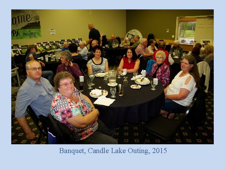 Banquet, Candle Lake Outing, 2015 