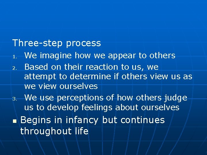 Three-step process 1. 2. 3. n We imagine how we appear to others Based Three-step process 1. 2. 3. n We imagine how we appear to others Based