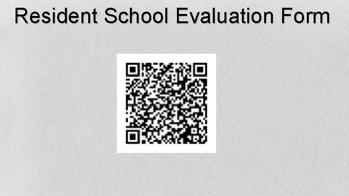 Resident School Evaluation Form 