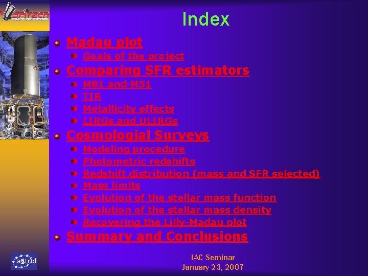 Index Madau plot Goals of the project Comparing SFR estimators M 81 and M