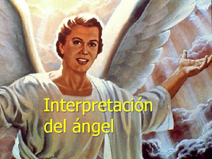 Interpretación del ángel 
