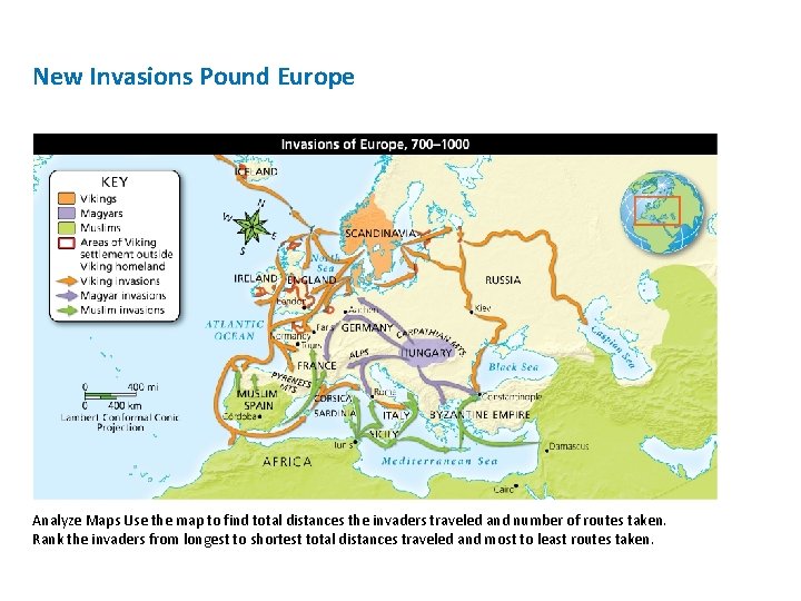 New Invasions Pound Europe Analyze Maps Use the map to find total distances the
