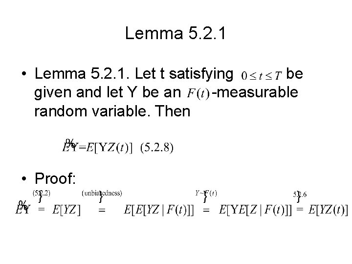 Lemma 5. 2. 1 • Lemma 5. 2. 1. Let t satisfying be given Lemma 5. 2. 1 • Lemma 5. 2. 1. Let t satisfying be given