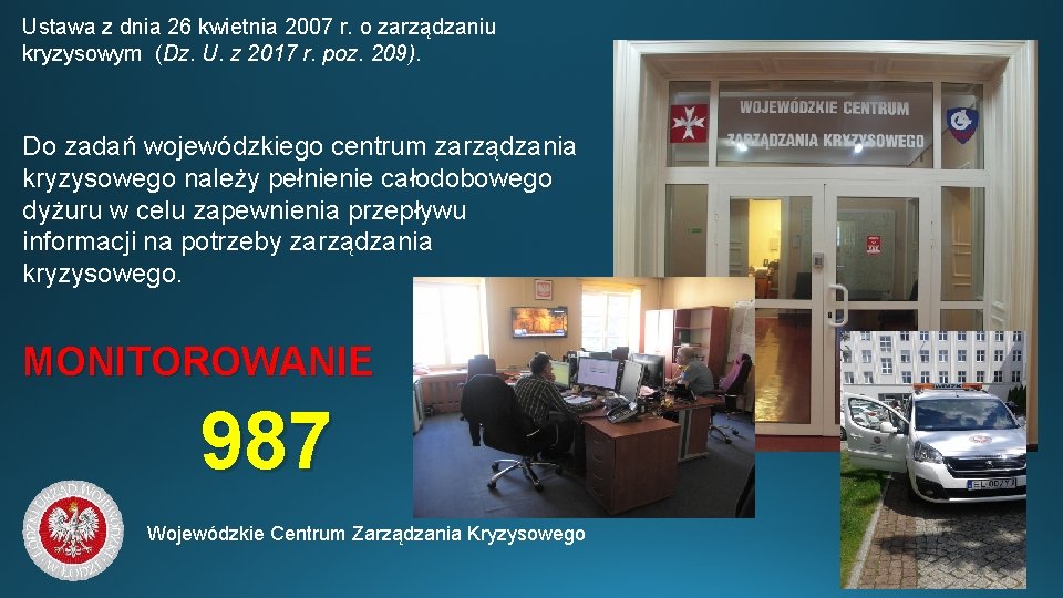 Ustawa z dnia 26 kwietnia 2007 r. o zarządzaniu kryzysowym (Dz. U. z 2017