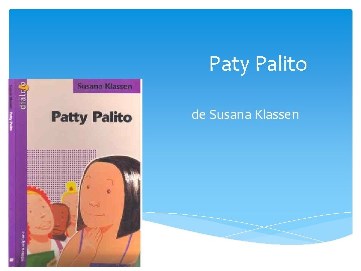 Paty Palito de Susana Klassen 