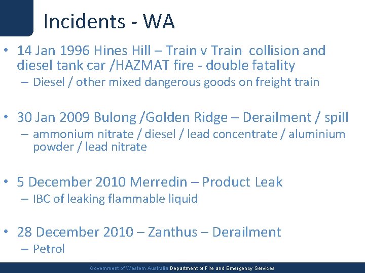 Incidents - WA • 14 Jan 1996 Hines Hill – Train v Train collision